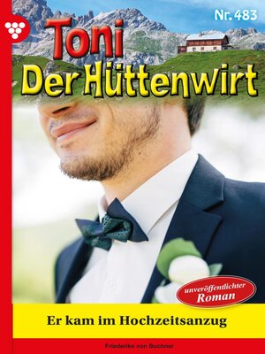cover image of Er kam im Hochzeitsanzug